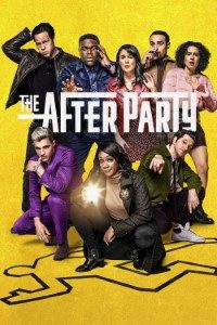 Download The Afterparty (Season 1-2) [S02E10 Added] {English With Subtitles} 720p 10bit [200MB] || 1080p [700MB]