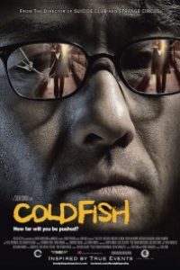 Download Cold Fish (2010) {Japanese With English Subtitles} BluRay 480p [500MB] || 720p [1.8GB] || 1080p [2.3GB]