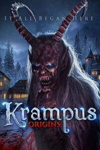 Download Krampus: Origins (2018) Dual Audio (Hindi-English) 480p [300MB] || 720p [900MB]