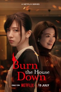 Download Burn the House Down (Season 1) Dual Audio {Japanese-English} WeB-DL 480p [150MB] || 720p [300MB] || 1080p [2.1GB]