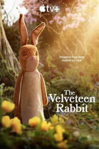 Download The Velveteen Rabbit (2023) Dual Audio (Hindi-English) WeB-DL 480p [150MB] || 720p [410MB] || 1080p [980MB]