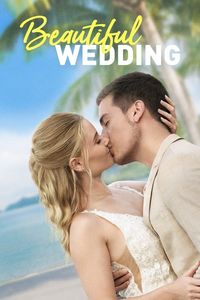 Download Beautiful Wedding (2024) Dual Audio (Hindi-English) Esub WEB-DL 480p [320MB] || 720p [870MB] || 1080p [2GB]