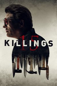 Download 15 Killings (2020) Dual Audio {Hindi-English} BluRay 480p [340MB] || 720p [920MB] || 1080p [2.1GB]